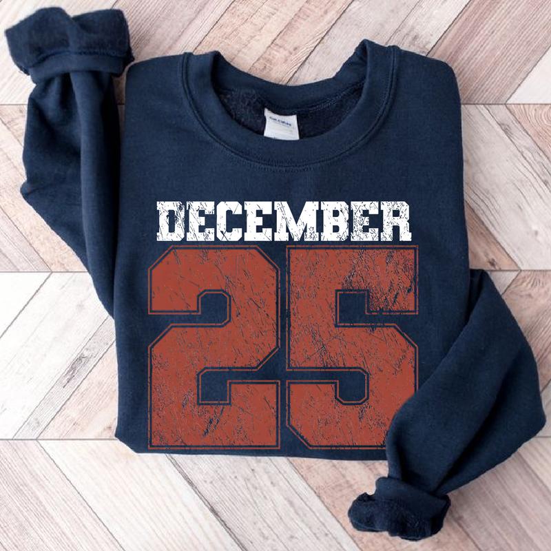 Retro Christmas Sweatshirt, December 25 Shirt, Holiday Clothing, Womens Christmas Shirts, Christmas Crewneck, Christmas Gift, Winter Sweater